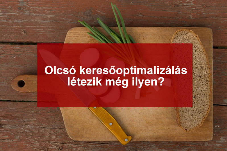 Keresőoptimalizálás olcsón